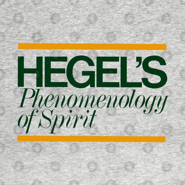 Hegels Phenomenology of Spirit - Book Cover, Aesthetic, Philosophy, Dialectics by SpaceDogLaika